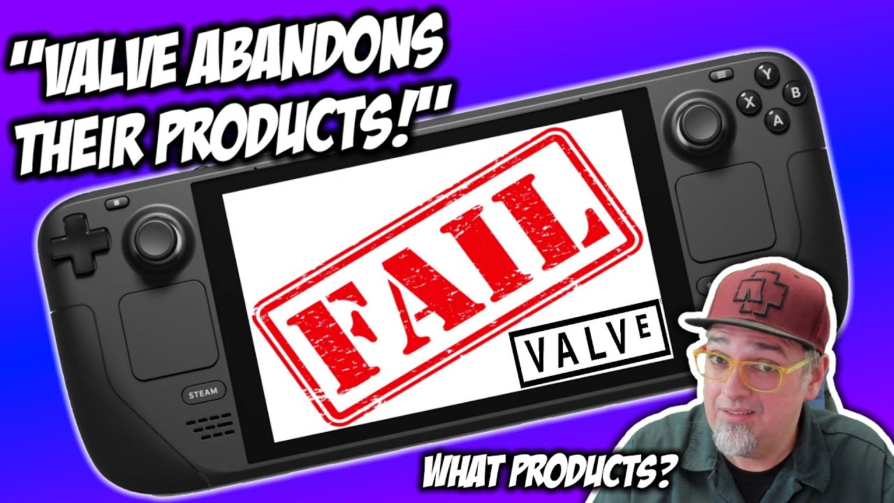 HUH?!? "The Steam Deck Will FAIL Because Valve Has A History Of Abandoning Their Hardware!"