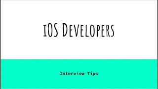 iOS development interview tips