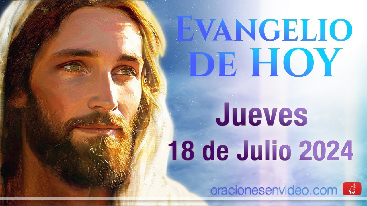 Evangelio de HOY. jueves 18 de julio 2024 Mt 11,28-30 "Mi yugo es