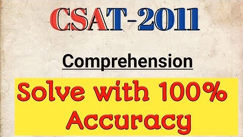 CSAT-2011 Comprehension PART-1