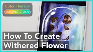 Coloring Tutorial: How to Create a Withered Flower with Color Therapy App screenshot 3