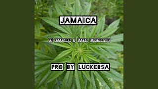 Jamaica ²7³ (feat. Star Gord'zella x Katso ElectroFire Pro By LuckerSa)