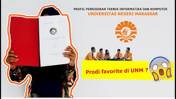 Profil Prodi Pendidikan Teknik Informatika Dan Komputer (PTIK) - Universitas Negeri Makassar (UNM)