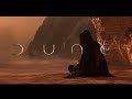 DUNE Lisan Al Gaib Meditation Sci Fi Ambience For Working Studying Reading mp3