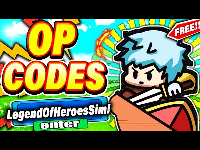 Legend of Heroes Simulator codes