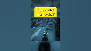 Bots in dbd in a nutshell #dbd #deadbydaylight #survivor #bot #fail #clip #clips #highlight #wtf #gg