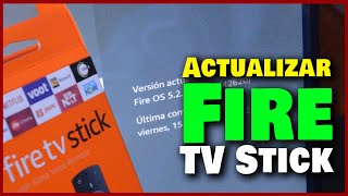 😁 Asi se actualiza un Amazon Fire TV Stick | Gadgets Fácil