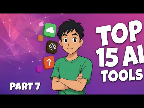 Top 15 Al Tools You Must Know in 2025 (Part 7)