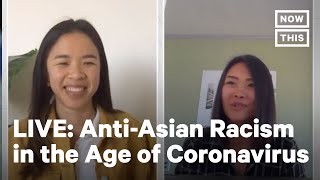 Coping With Anti-Asian Racism & Mental Health During COVID-19 | NowThis