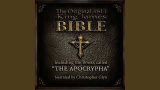 Chapter 381.2 & Chapter 382 & Chapter 383.1 - The Original 1611 King James Bible, Pt. 1