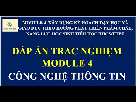 Đáp án trắc nghiệm module 4 tiểu học Công nghệ thông tin chương trình GDPT 2018 Đáp án trắc nghiệm module 4 tiểu học Công nghệ thông tin chương trình GDPT 2018