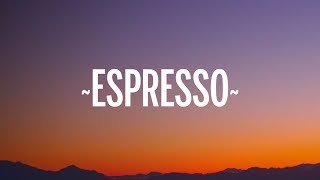 Sabrina Carpenter - Espresso (Lyrics)