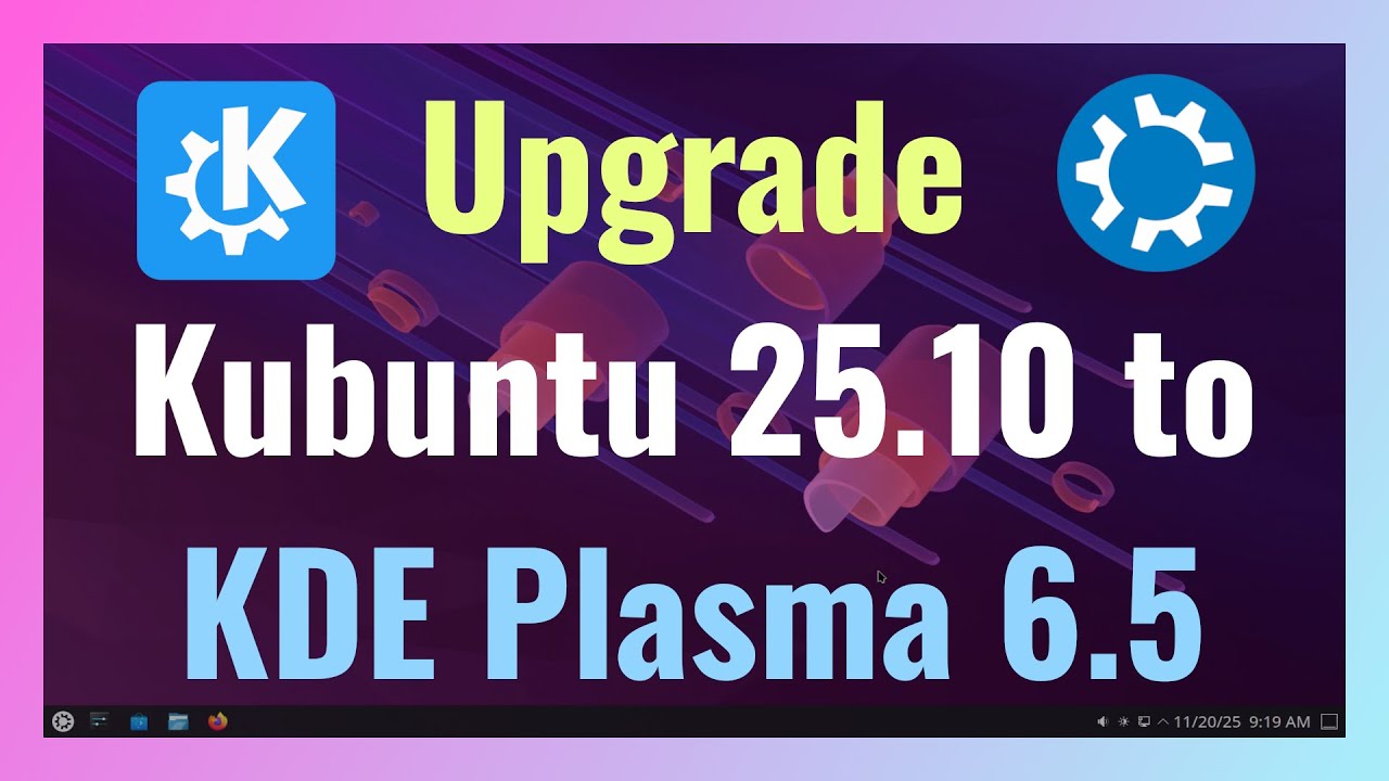 Upgrade Kubuntu 25.10 to KDE Plasma 6.5 (Step-by-Step) - YouTube