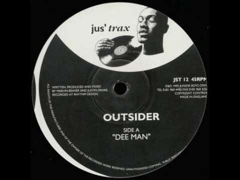 Outsider - dee man