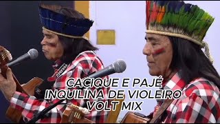 INQUILINA DE VIOLEIRO NO VOLT MIX DJ JUAN