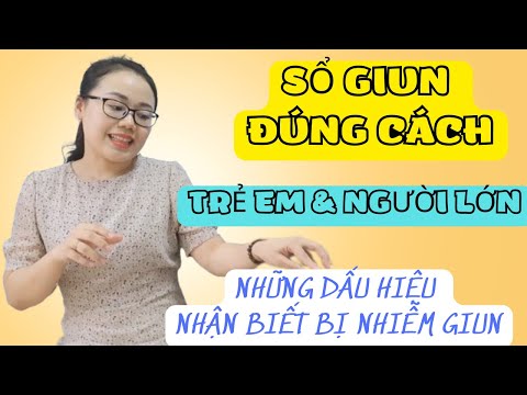 Video Những dấu hiệu nhận biết bị nhiễm giun | Hướng dẫn sổ... - youtube