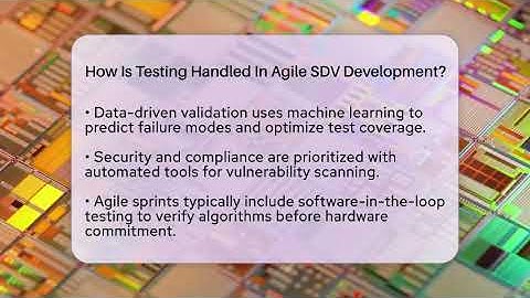 How Is Testing Handled In Agile SDV Development? - Talking Tech Trends