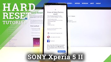 How to Factory Reset SONY Xperia 5 II – Erase All Content & Settings
