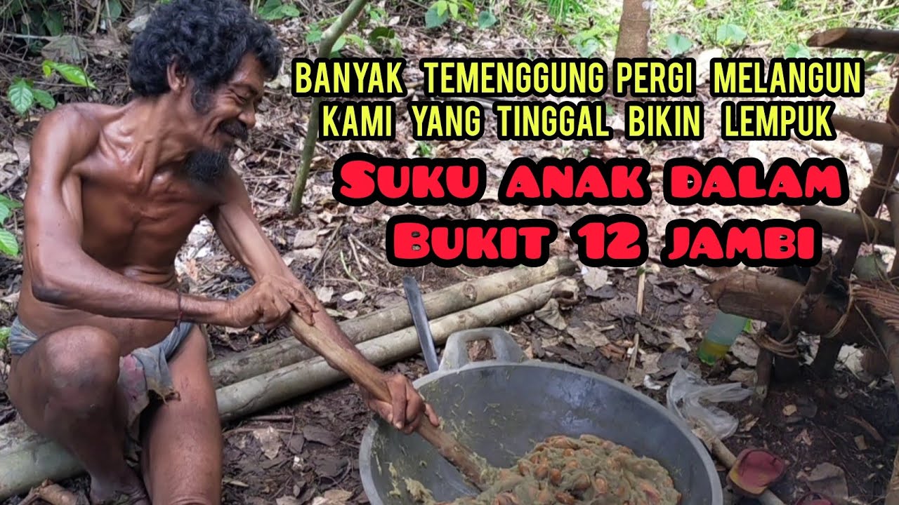 Beli Durian Dengan Suku Anak Dalam !! Di Taman Nasional Bukit 12 Jambi