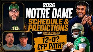 Information Can Notre Dame Go 12-0 | Bryan Driskell Breaks Down the 2026 Schedule News