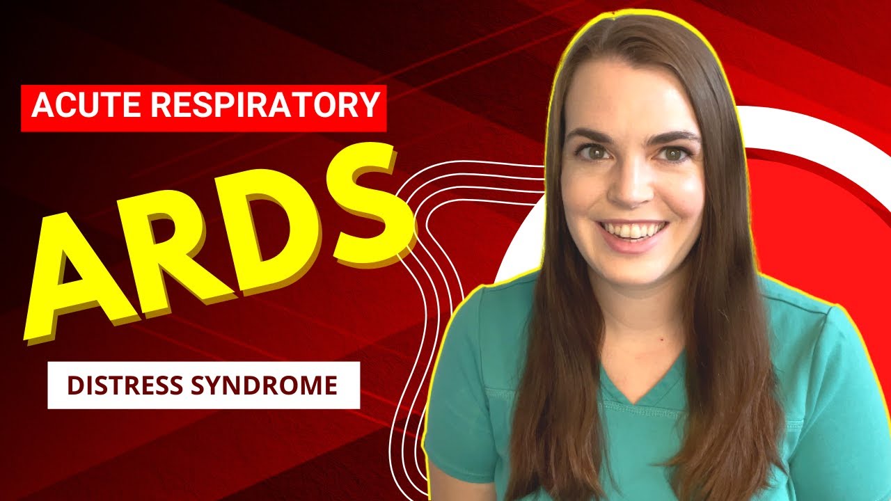 Acute Respiratory Distress Syndrome (ARDS) YouTube