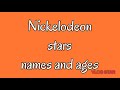 Nickelodeon stars names and ages 2019 Mp3 Song