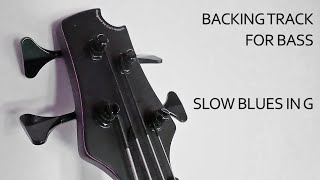 Bass Backing Track Slow Blues in G