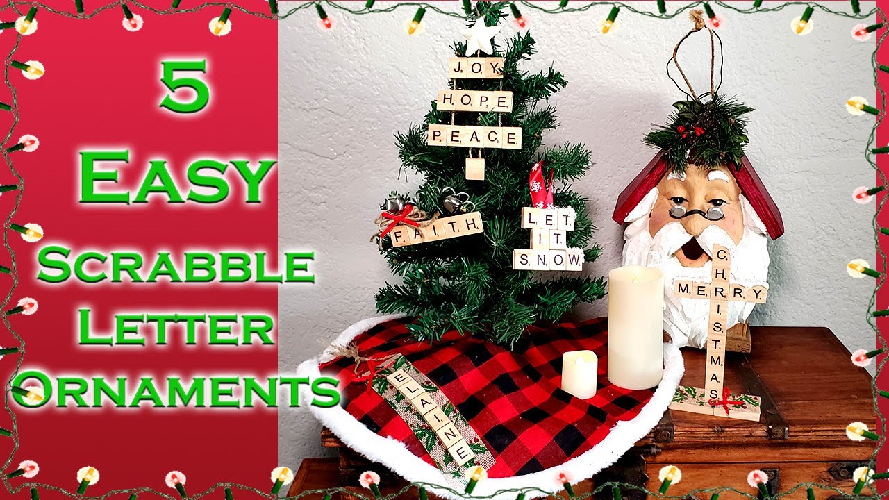 Scrabble Letters DIY Ornaments for Christmas - 