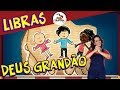 Deus Grandão - 3 Palavrinhas - Libras Volume 5