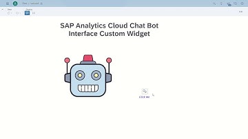 Build a Chat Bot Interface Custom Widget in SAP Analytics Cloud
