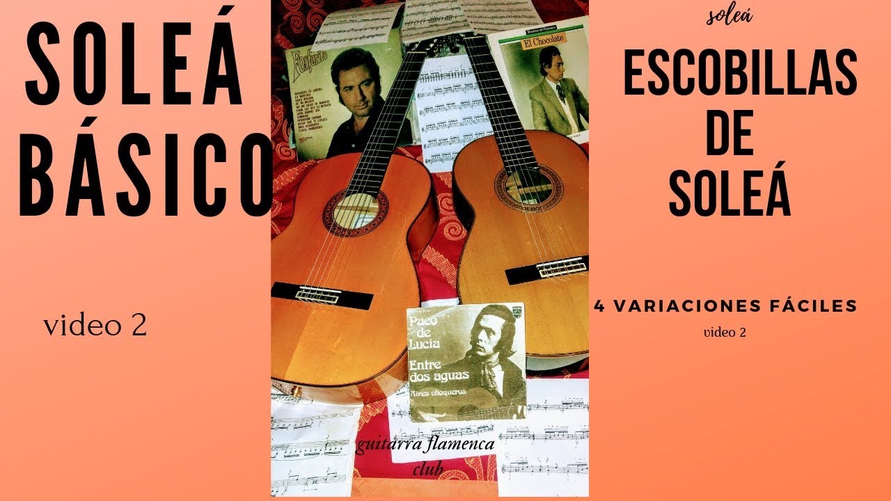 Como tocar soleá fácil:escobillas básicas y variaciones
