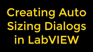 Autosizing Dialogs - LabVIEW