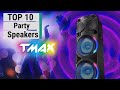 Top 10 Best Party Speakers You Should Buy in 2021