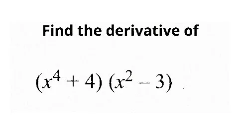 Derivatives - Differentiation - Find the derivative of (x⁴ + 4)(x² - 3)