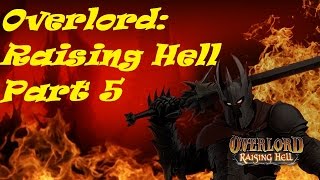 Прохождение Overlord: Raising Hell - Часть 5