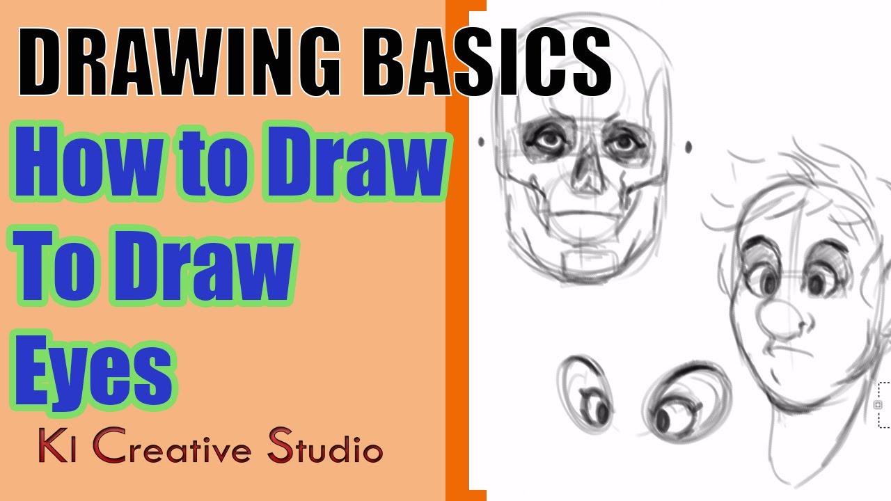 DRAWING BASICS: How to Draw EYES - YouTube