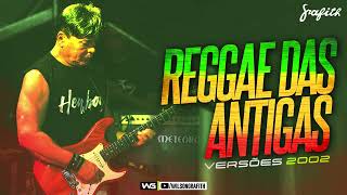 Banda Grafith - Reggae das Antigas | Versões 2002