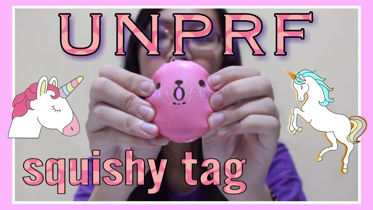 UNPRF squishy tag // UNPRF SQUISHY