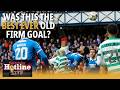 Is Chermiti’s strike the greatest goal ever scored in Old Firm derby history? | Hotline Live