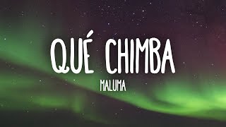 Maluma - Qué Chimba (Letra/Lyrics) Resimi