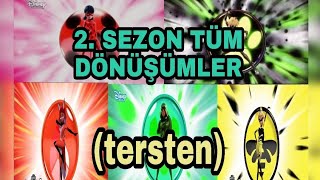 2. Sezon Tüm Kahraman Dönüşümleri̇ Tersten