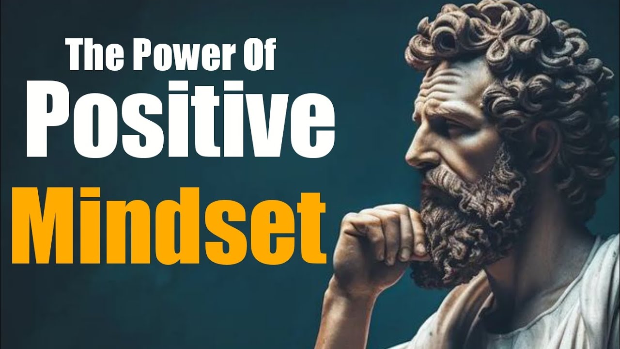 The Power of a Positive Mindset | Change Your Thoughts, Change Your ...