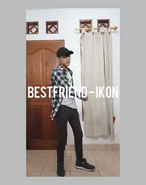 iKON (아이콘) - 'BEST FRIEND' DANCE COVER
