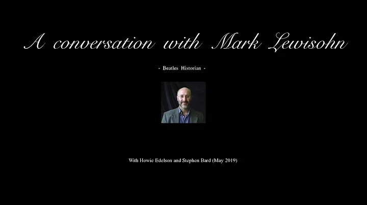 MARK LEWISOHN - In conversation with Edelson & Bar...