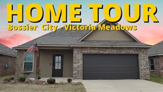 Home Tour - Grace Harper Drive - Bossier City Louisiana - Victoria Meadows Subdivision
