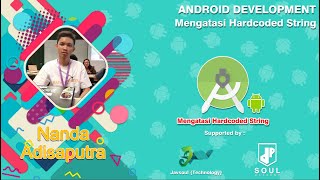 Android Development - Cara Mengatasi Hardcoded String pada Atribut Text Layout Android