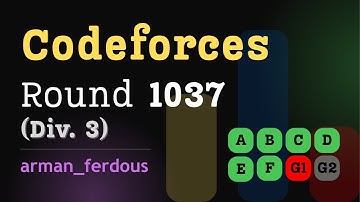 Codeforces Round 1037 (Div. 3) Screencast | Explanations in Bengali (A - F) | arman_ferdous