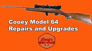 Repairing and UPGRADING my 1964 Cooey Model 64 .22