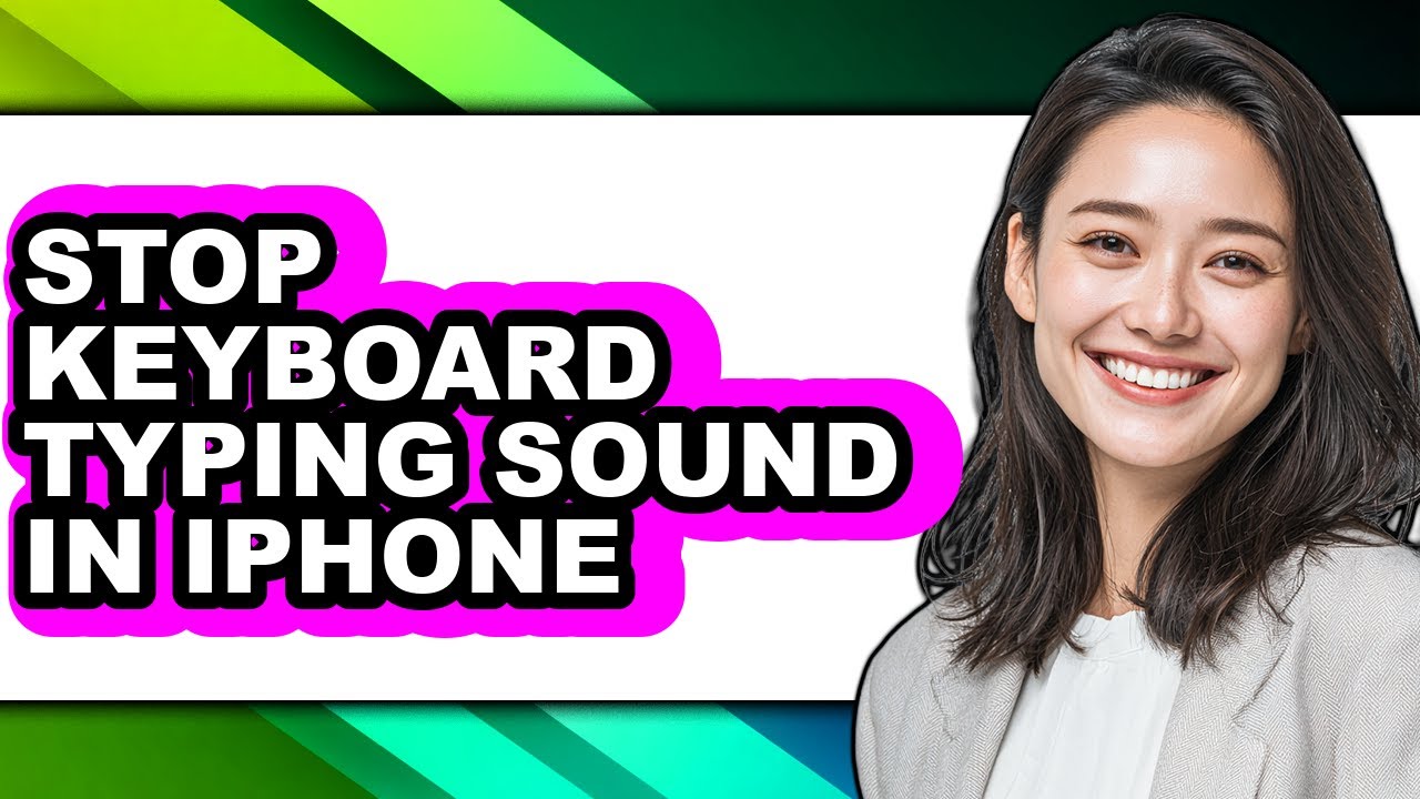How to Stop Keyboard Typing Sound in Iphone (updated)
