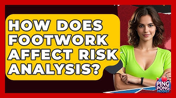 How Does Footwork Affect Risk Analysis? - Ping Pong Prodigy